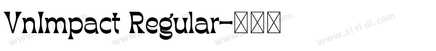 VnImpact Regular字体转换